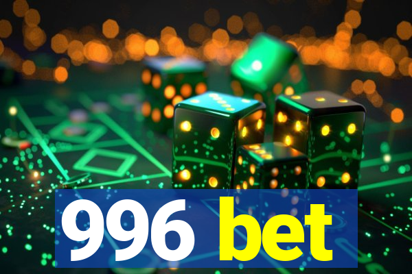 996 bet